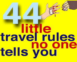 44 Little Travel Rules No One Tells You